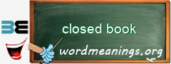 WordMeaning blackboard for closed book